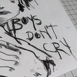 Boys Don't Cry - Giclée Print